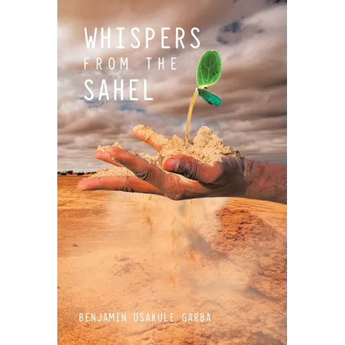 Whispers from the Sahel - Paperback