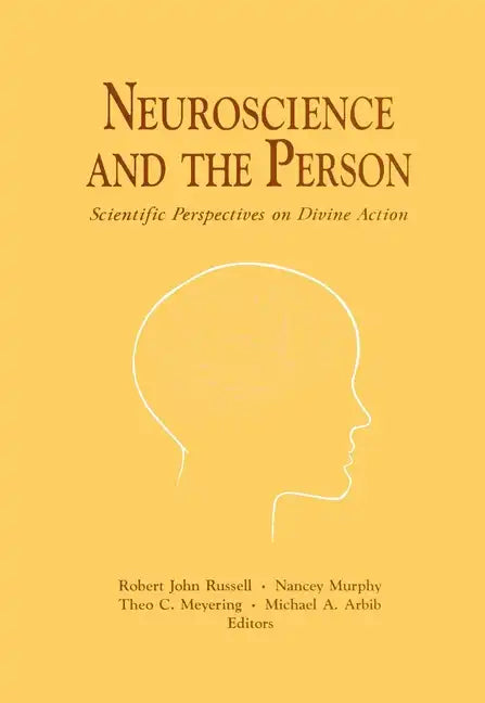 Neuroscience and the Person: Scientific Perspectives on Divine Action - Paperback
