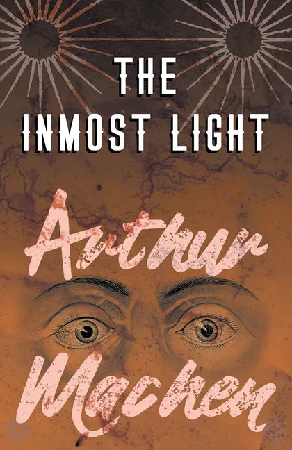 The Inmost Light - Paperback