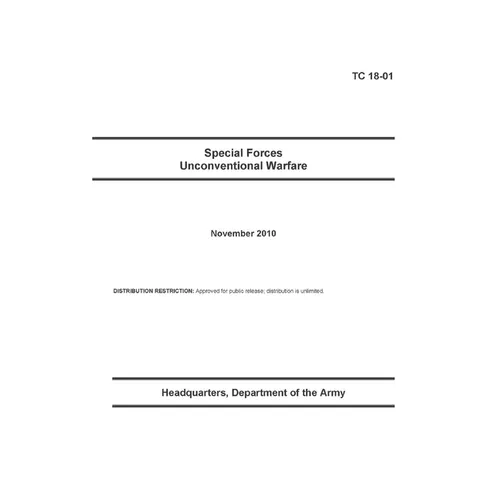 TC 18-01 Special Forces Unconventional Warfare - Paperback