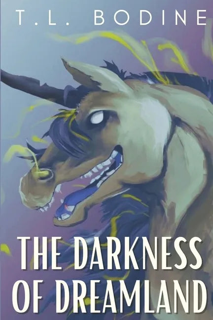 The Darkness of Dreamland - Paperback