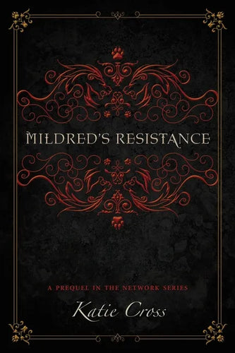 Mildred's Resistance - Paperback