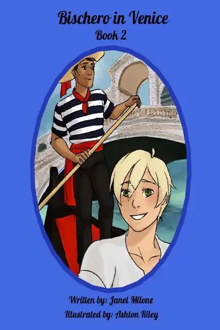 Bischero in Venice: Book 2 - Paperback