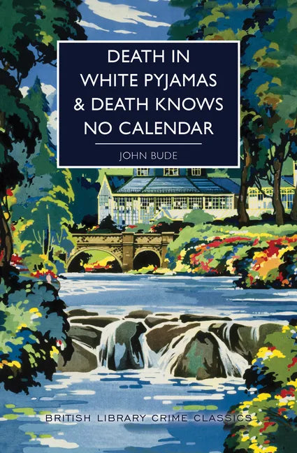 Death in White Pyjamas / Death Knows No Calendar - Paperback