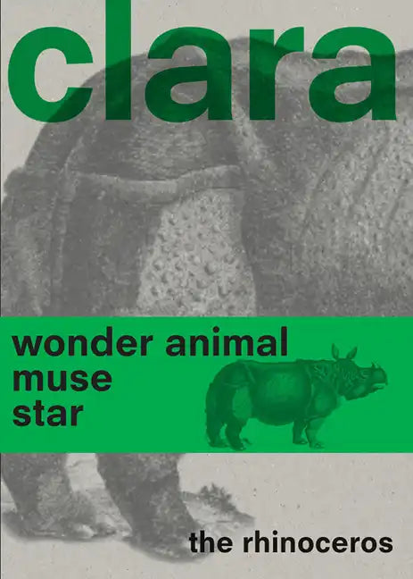 Clara the Rhinoceros - Paperback