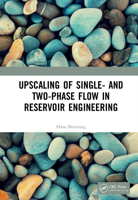 Upscaling of Single- And Two-Phase Flow in Reservoir Engineering - Hardcover