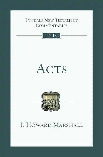 Acts: An Introduction and Commentary - Paperback