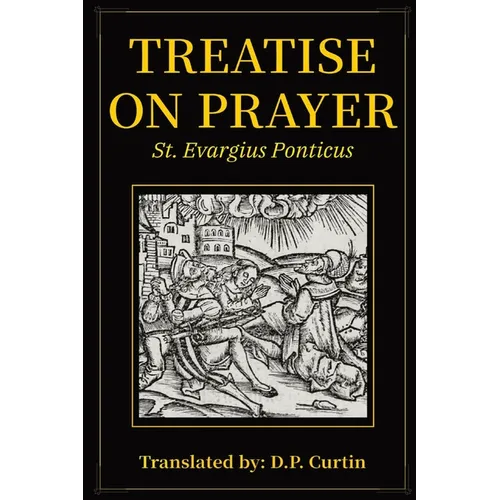 Treatise on Prayer - Paperback