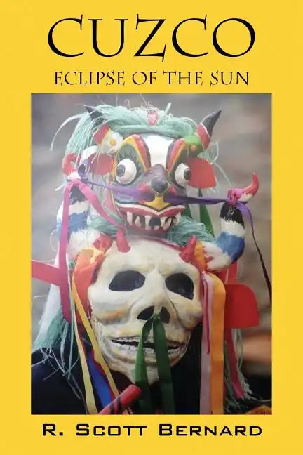 Cuzco: Eclipse of the Sun - Paperback