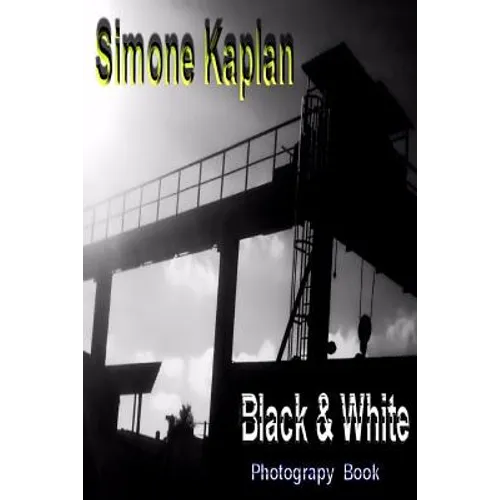 Black & White: Abstract: Photograpy Book - Paperback