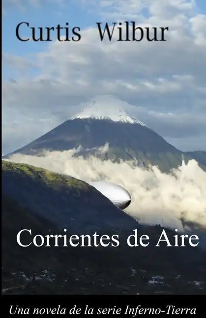 Corrientes de Aire: Una Novela de la Serie Interno-Tierra - Paperback