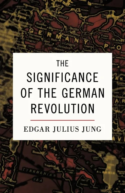 The Significance of the German Revolution - Paperback
