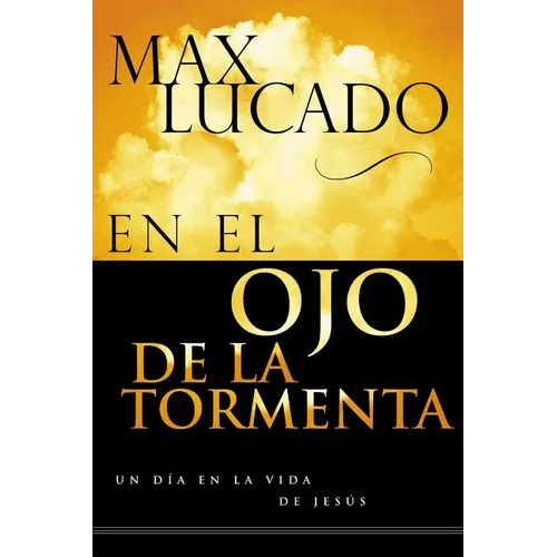 En El Ojo de La Tormenta = In the Eye of the Storm = In the Eye of the Storm - Paperback