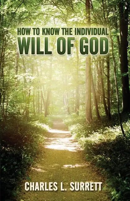 How to Know the Individual Will of God - Paperback