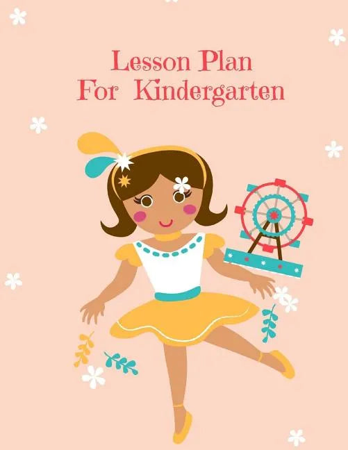 Lesson Plan: Lesson Plan For Kindergarten - Paperback