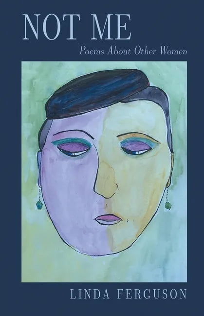 Not Me: Poems About Other Women - Paperback