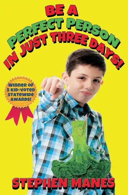 Be a Perfect Person in Just Three Days! - Paperback