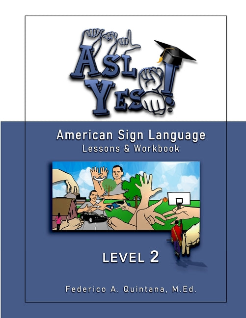 A.S.L. Yes ! Level Two - Paperback