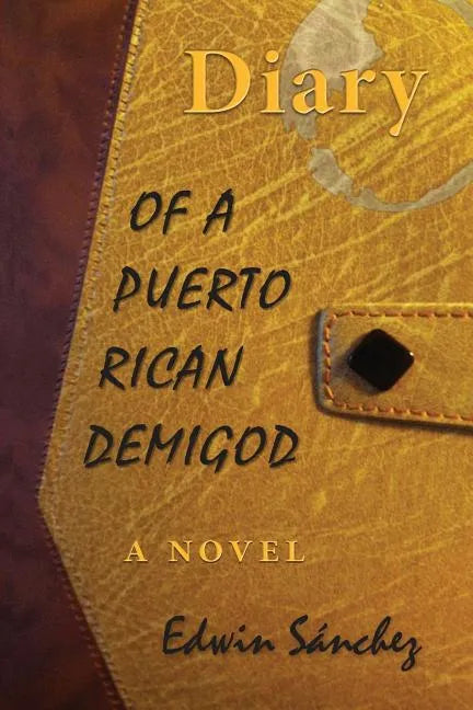 Diary of a Puerto Rican Demigod - Paperback