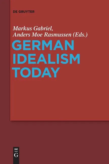 German Idealism Today - Paperback