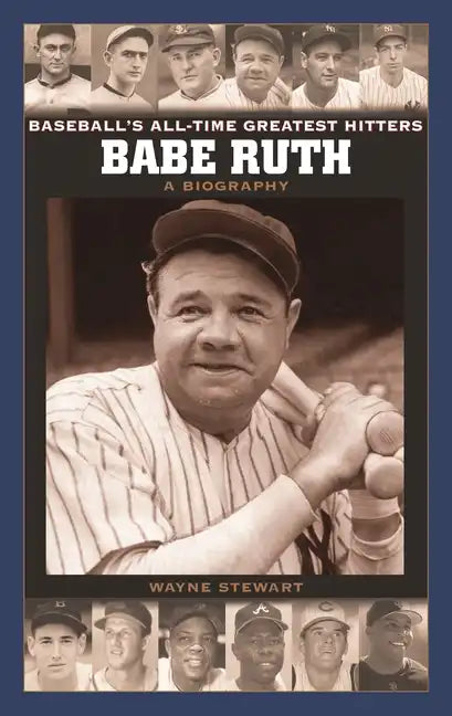 Babe Ruth: A Biography - Hardcover