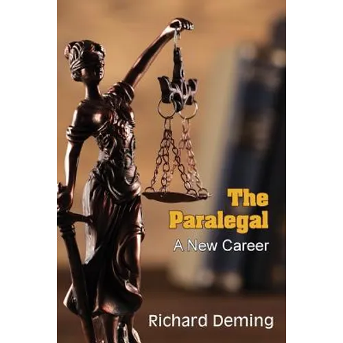 The Paralegal: A New Career - Paperback