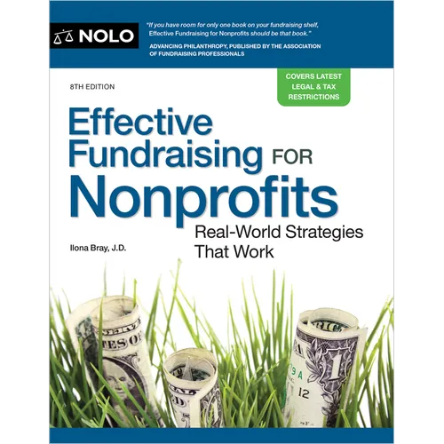 Effective Fundraising for Nonprofits: Real-World Strategies That Work - Paperback