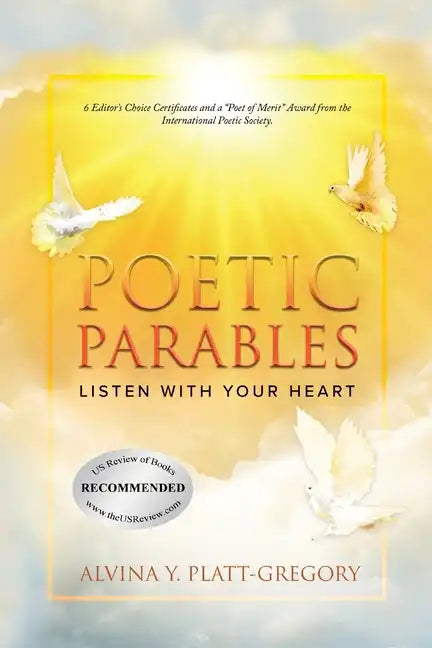 Poetic Parables: Listen With Your Heart - Paperback