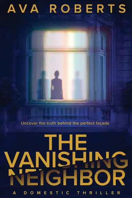 The Vanishing Neighbor - Paperback
