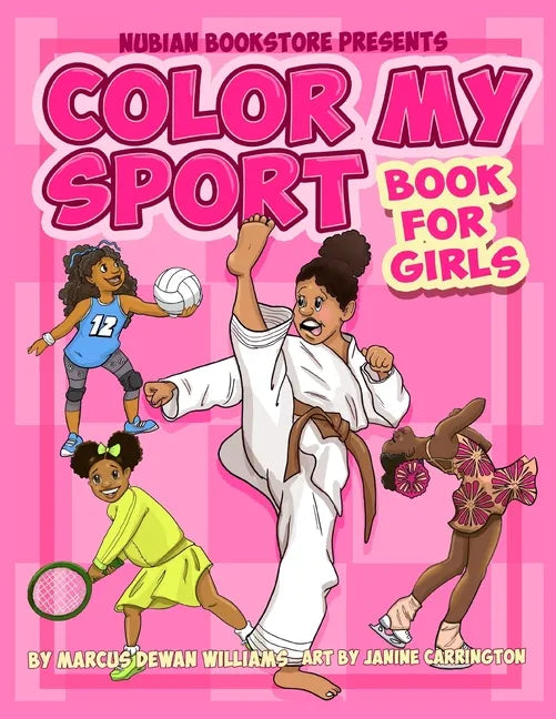 Nubian Bookstore Presents Color My Sport Book For Girls - Paperback