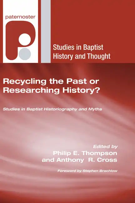 Recycling the Past or Researching History? - Paperback
