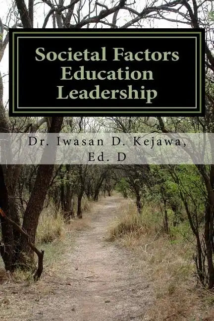 Societal Factors Education Leadership - Paperback