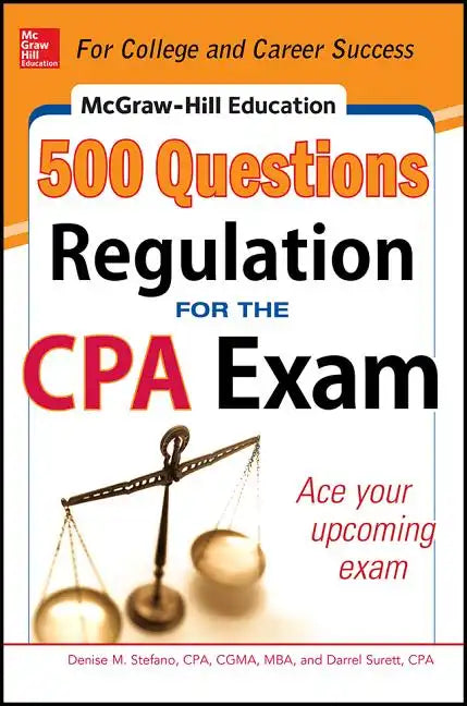 McGraw-Hill Education 500 Regulation Questions for the CPA Exam - Paperback