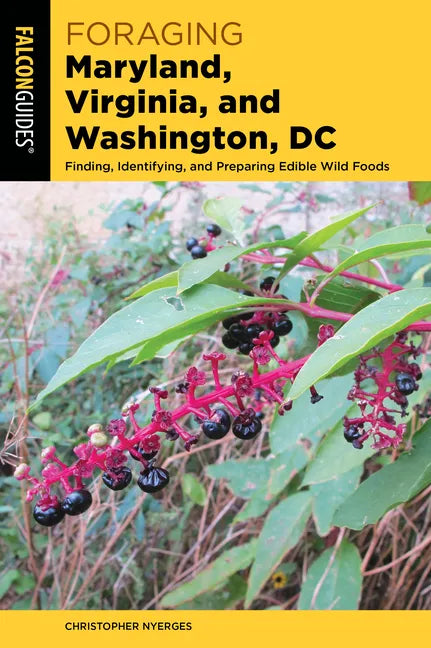 Foraging Maryland, Virginia, and Washington, DC - Paperback