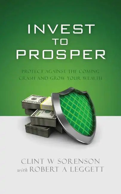 Invest to Prosper - Paperback