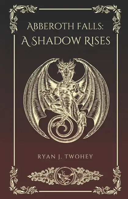Abberoth Falls: A Shadow Rises - Paperback