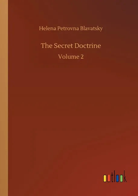 The Secret Doctrine: Volume 2 - Paperback