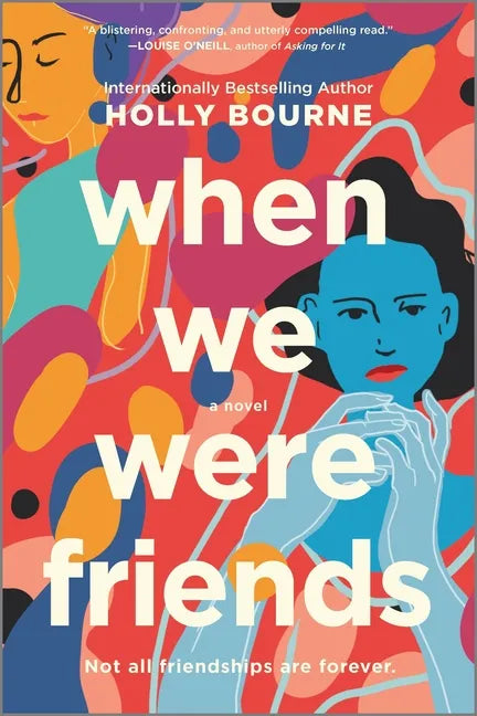 When We Were Friends - Paperback