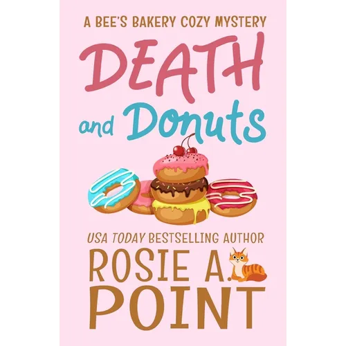 Death and Donuts: A Culinary Cozy Mystery - Paperback