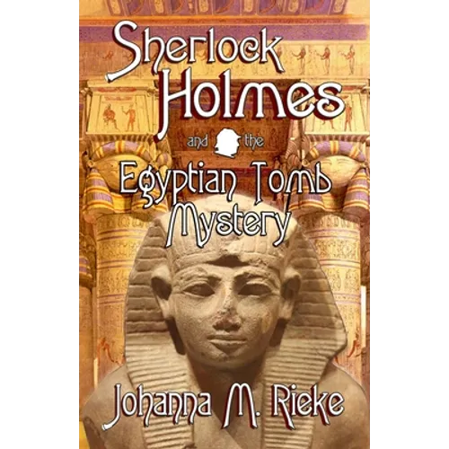Sherlock Holmes and The Egyptian Tomb Mystery - Paperback