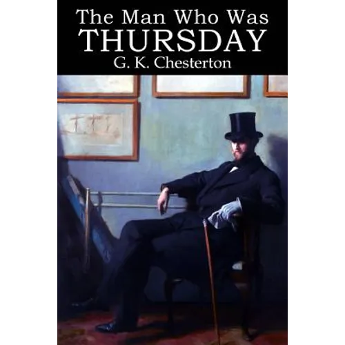 The Man Who Was Thursday - Paperback