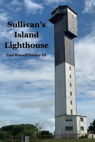 Sullivan's Island Lighthouse - Paperback