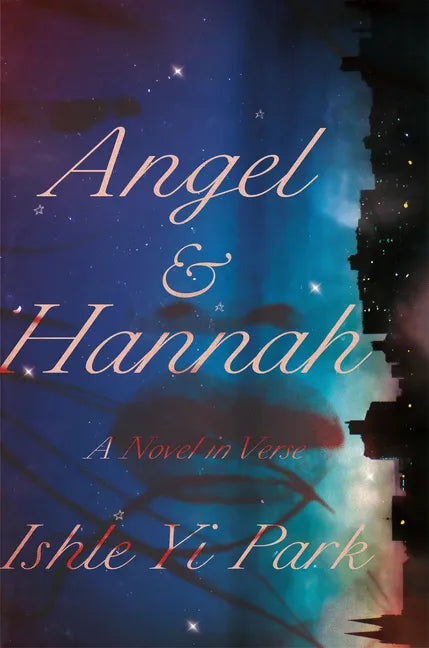 Angel & Hannah: A Novel in Verse - Paperback