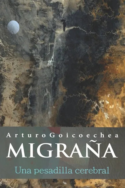 MIGRAÑA, una pesadilla cerebral - Paperback
