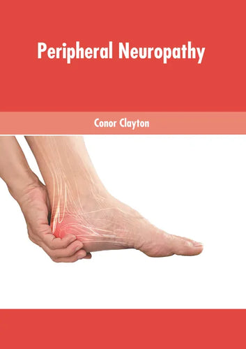Peripheral Neuropathy - Hardcover