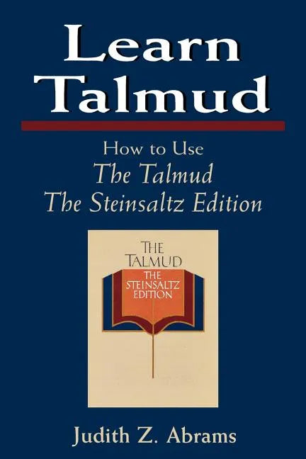 Learn Talmud: How to Use the Talmud - Paperback