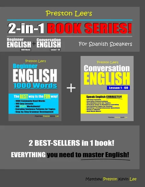 Preston Lee's 2-in-1 Book Series! Beginner English 1000 Words & Conversation English Lesson 1 - 60 For Spanish Speakers - Paperback