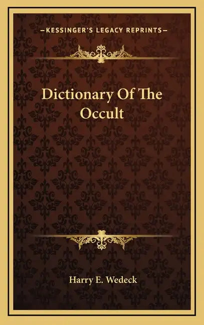 Dictionary of the Occult - Hardcover