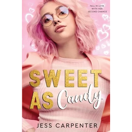 Sweet as Candy: A Second Chance Romance - Paperback