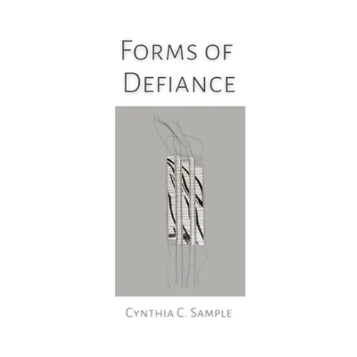 Forms of Defiance - Paperback